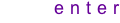 e n t e r