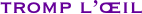 tromp l’œil
